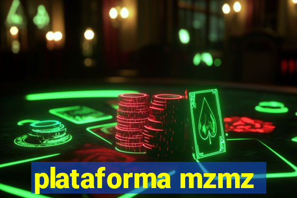 plataforma mzmz